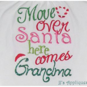 Move Over Santa Here Comes Grandma