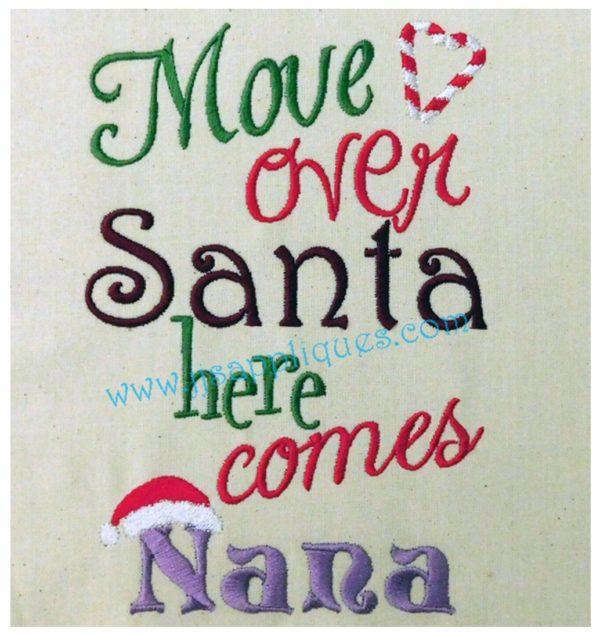 Move Over Santa Here Comes Nana