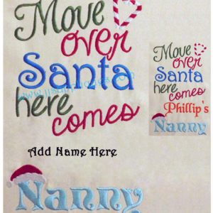 Move Over Santa Here Comes Nanny Blank