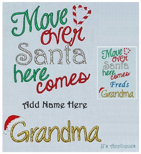 Move Over Santa Here Comes Grandma Blank